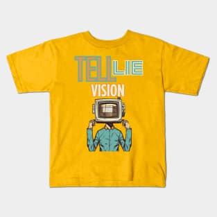 Tell Lie Vision Kids T-Shirt